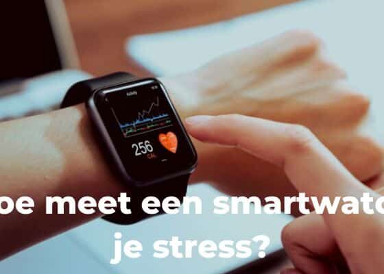 smartwatch stressmetingen